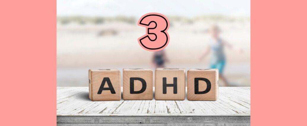 3 soorten types ADHD