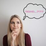 Vermoeden ADHD vrouw