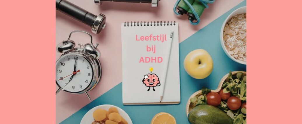 Leefstijl bij ADHD stappenplan